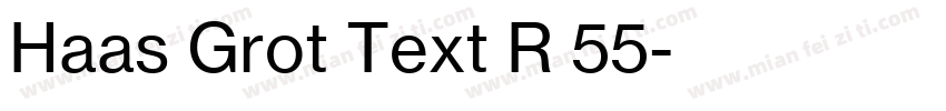 Haas Grot Text R 55字体转换